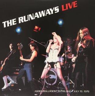 The Runaways - Live At The Agora Ballroom, Cleveland 1976 (LP)
