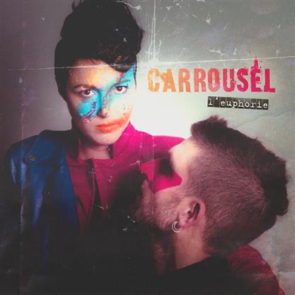 Carrousel - L'Euphorie (LP)