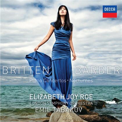 Elizabeth Joy Roe, Sir Benjamin Britten (1913-1976) & Samuel Barber (1910-1981) - Piano Concertos
