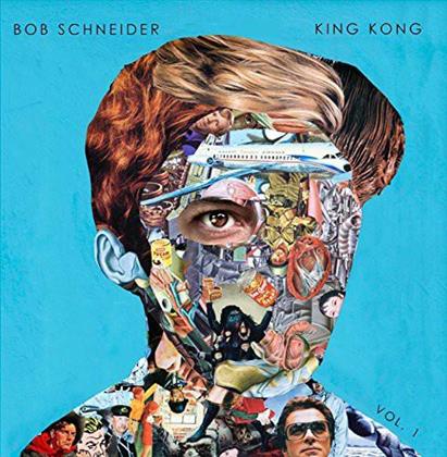 Bob Schneider - King Kong Volume 1 (Limited Edition)
