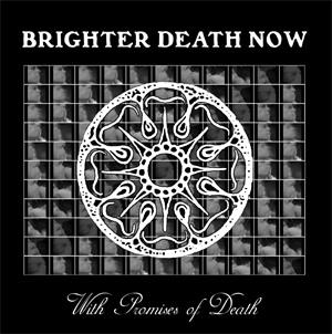 Brighter Death Now - With Promises Of Death - Coloured (Colored, LP)
