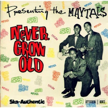 The Maytals - Never Grow Old (LP)