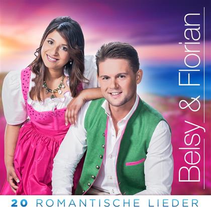 Belsy & Florian - 20 Romantische Lieder
