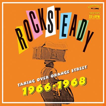 Rocksteady - Taking Over Orange Street