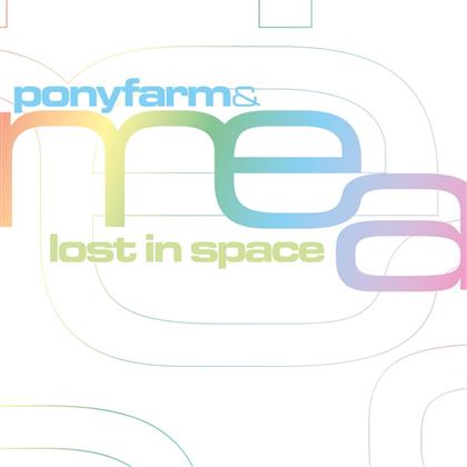 Ponyfarm & Mea - Lost In Space (2 CDs)