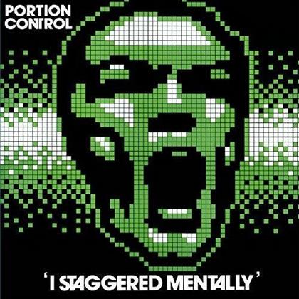 Portion Control - I Staggered Mentally (LP)