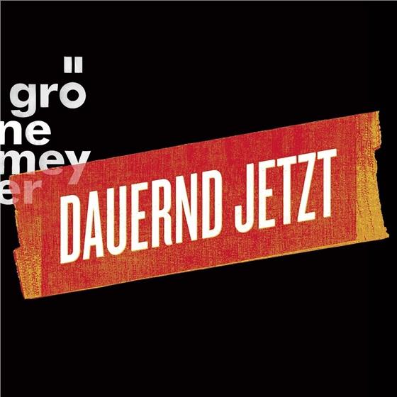 Herbert Grönemeyer - Dauernd Jetzt (Extended Version, CD + DVD + Blu-ray)