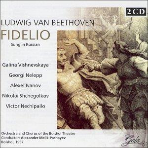 Galina Vishnevskaya, Georgy Nelepp, Alexei Ivanov, Nikolai Shchegolkov, … - Fidelio - Russisch gesungen (2 CDs)