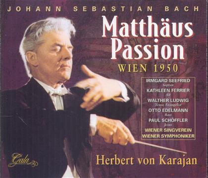 Paul Schöffler, Johann Sebastian Bach (1685-1750), Herbert von Karajan, Irmgard Seefried, Kathleen Ferrier, … - Matthaeus-Passion Bwv244 (3 CD)