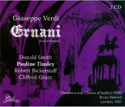 Donald Smith, Pauline Tinsley, Robert Bickerstaff, Clifford Grant, … - Ernani - Sung in English (2 CDs)