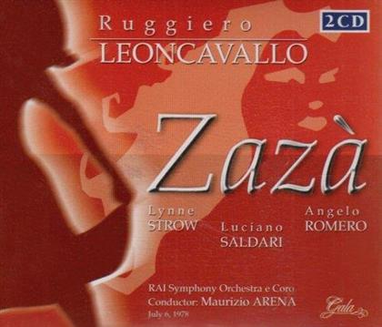 Lynne Strow, Luciano Saldari, Angelo Romero, Ruggero Leoncavallo (1857-1919), Maurizio Arena, … - Zaza + Bonus Track Bertocci - 6.7.1978 (2 CD)