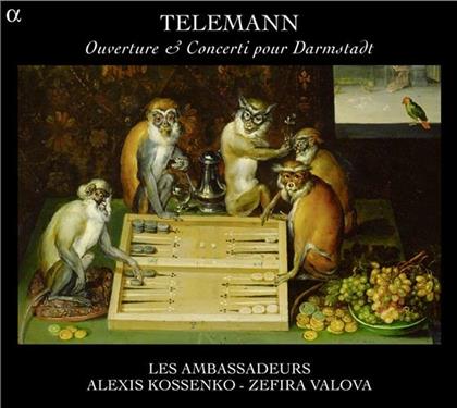 Les Ambassadeurs, Georg Philipp Telemann (1681-1767) & Zefira Valova - Ouverture & Concerti Pour Darmstadt (Remastered)
