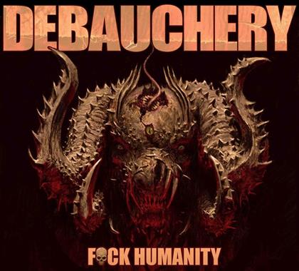 Debauchery - F**K Humanity (LP)