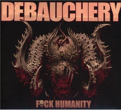 Debauchery - F**K Humanity (Limited Edition, 3 CDs)