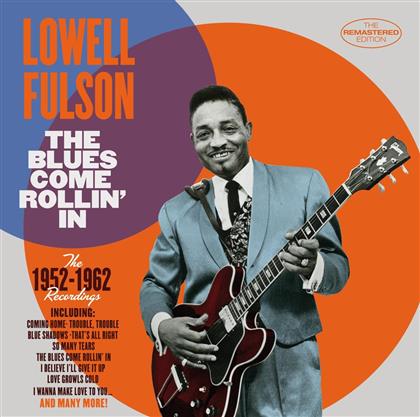 Lowell Fulson - Blues Come Rollin' In