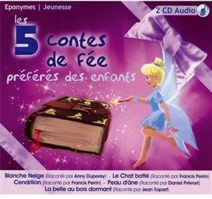 Anny Duperey, Francis Perrin, Prevost Daniel & Jean Topart - Les 5 Contes De Fee - Preferes Des Enfants (2 CDs)