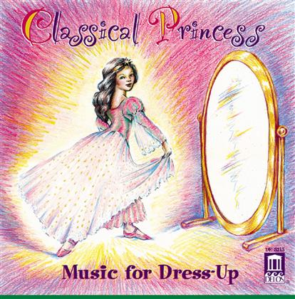 Divers - Classical Princess - Music For Dress-Up