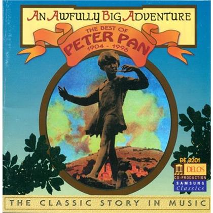 Los Angeles Opera Orchestra - Best Of Peter Pan 1904-1996 - An Awfully Big Adventure - Classic Story In Music