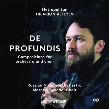 Metropolitan Hilarion, Russian National Orchestra & Moscow Synodal Choir - De Profundis Compositions For Orchestra (SACD)
