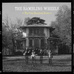 The Rambling Wheels - Four Hundred Blows (LP)