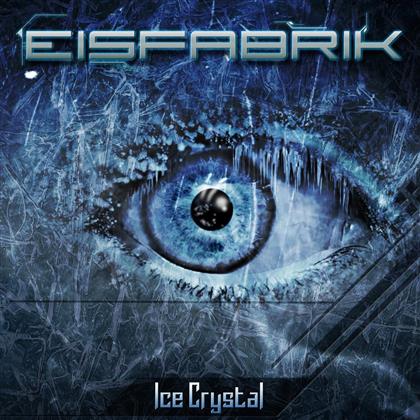 Eisfabrik - Ice Crystal