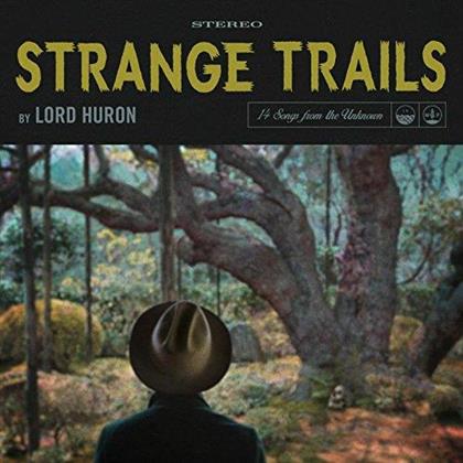 Lord Huron - Strange Trails (LP)