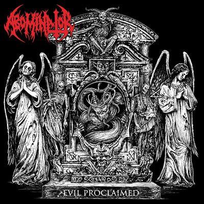Abominator - Evil Proclaimed