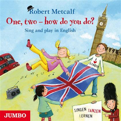 Robert Metcalf - One, Two-How Do You Do?