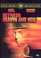 Between heaven and hell - (Fox War Classics) (1956)