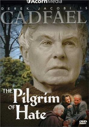 Brother Cadfael: - The pilgrim of hate