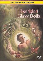 Short night of glass dolls - Malastrana (1971)