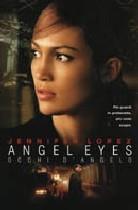 Angel eyes - Occhi d'angeli (2001)