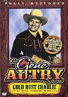 The Gene Autry show - Gold dust Charlie