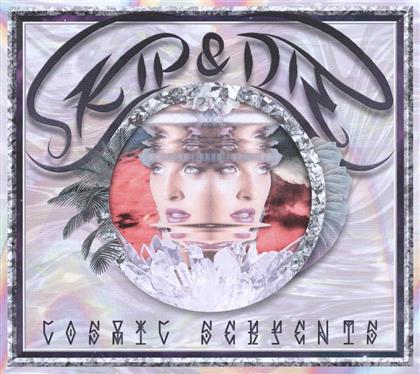 Skip & Die - Cosmic Serpents (2 LP)