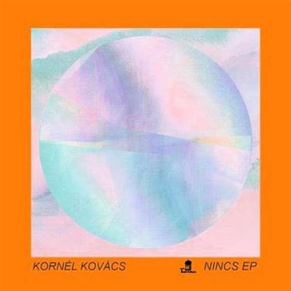 Kornel Kovacs - Nincs EP (12" Maxi)