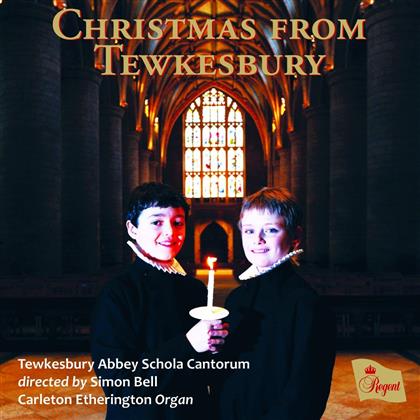 Simon Bell, Carleton Etherington & Tewkesbury Abbey Schola Cantorum - Christmas From Tewkesbury