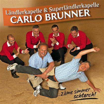 Carlo Brunner - Zäme Simmer Starch (2 CDs)