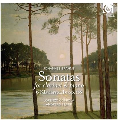 Johannes Brahms (1833-1897), Lorenzo Coppola & Andreas Staier - Sonatas For Clarinet And Piano Op. 120, 6 Klavierstücke op. 118