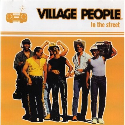 Village People - In The Street (2015 Version)
