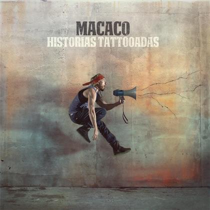 Macaco - Historias Tattooadas (New Version)
