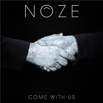 Noze - Come With Us (2 CDs)