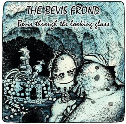 The Bevis Frond - Bevis Through The Looking Glass (Remastered)