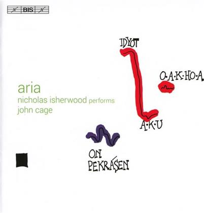 Nicholas Isherwood & John Cage (1912-1992) - Aria (SACD)