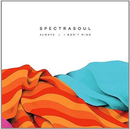 Spectrasoul - Always/I Don't Mind (12" Maxi)