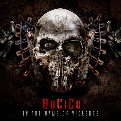 Hocico - In The Name Of Violence (Limited Edition)