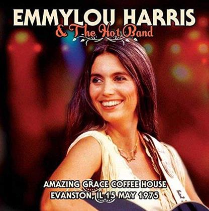 Emmylou Harris - Amazing Grace Coffee House 1975 - Radio Broadcast