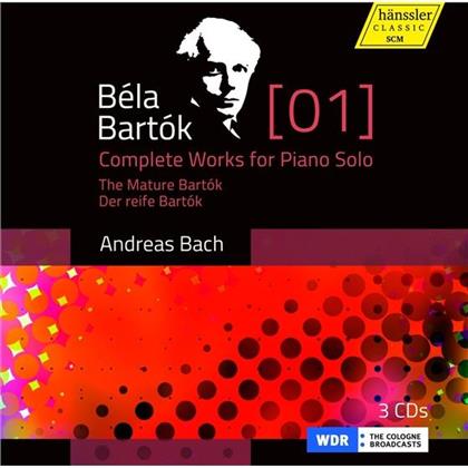 Béla Bartók (1881-1945) & Andreas Bach - Complete Works For Piano Solo - The Mature Bartok - Der Reife Bartok (3 CDs)