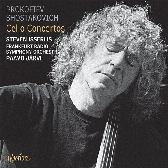 Serge Prokofieff (1891-1953), Dimitri Schostakowitsch (1906-1975), Paavo Järvi, Steven Isserlis & Frankfurt Radio Symphony Orchestra - Cello Concerto In E Minor op 58, Cello Concerto No 1 In E Flat Major op 107, March From Music For Children Arr. By Gregor Piatigorsky