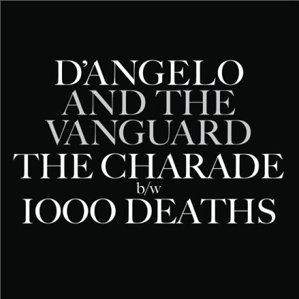 D'Angelo - The Charade / 1000 Deaths - 7 Inch, RSD 2015 (7" Single)