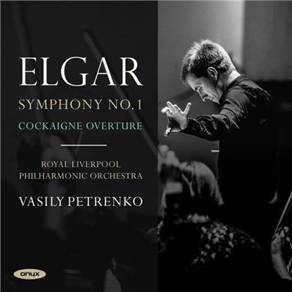 Sir Edward Elgar (1857-1934), Vasily Petrenko & Royal Liverpool Philharmonic Orchestra - Symphony No 1 - Cockaigne In London Town